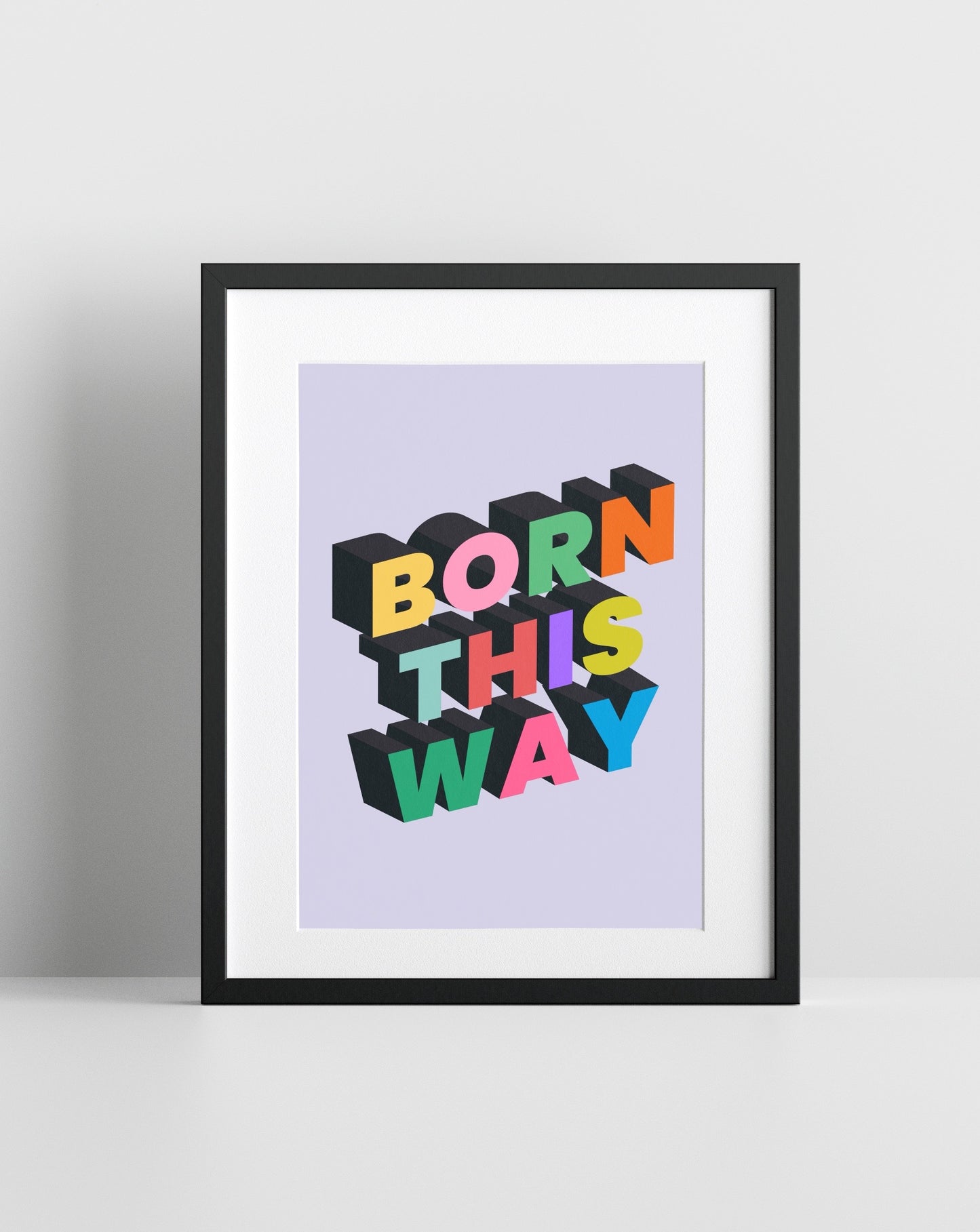 Born This Way (Lady Gaga inspired) A4 Lyric Art Print