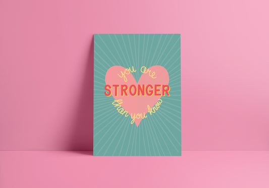 You Are Stronger Than You Know Poster Print - Colourful Motivational Quote Poster - A4 - Typography Quote Prints