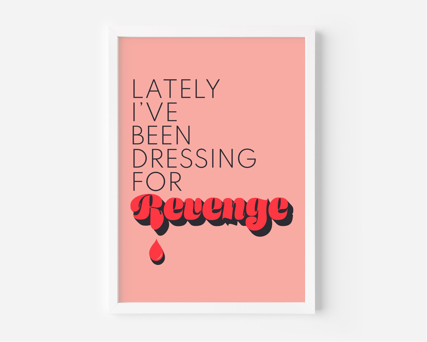 Vigilante Shit (Taylor Swift inspired) A4 Lyric Art Print