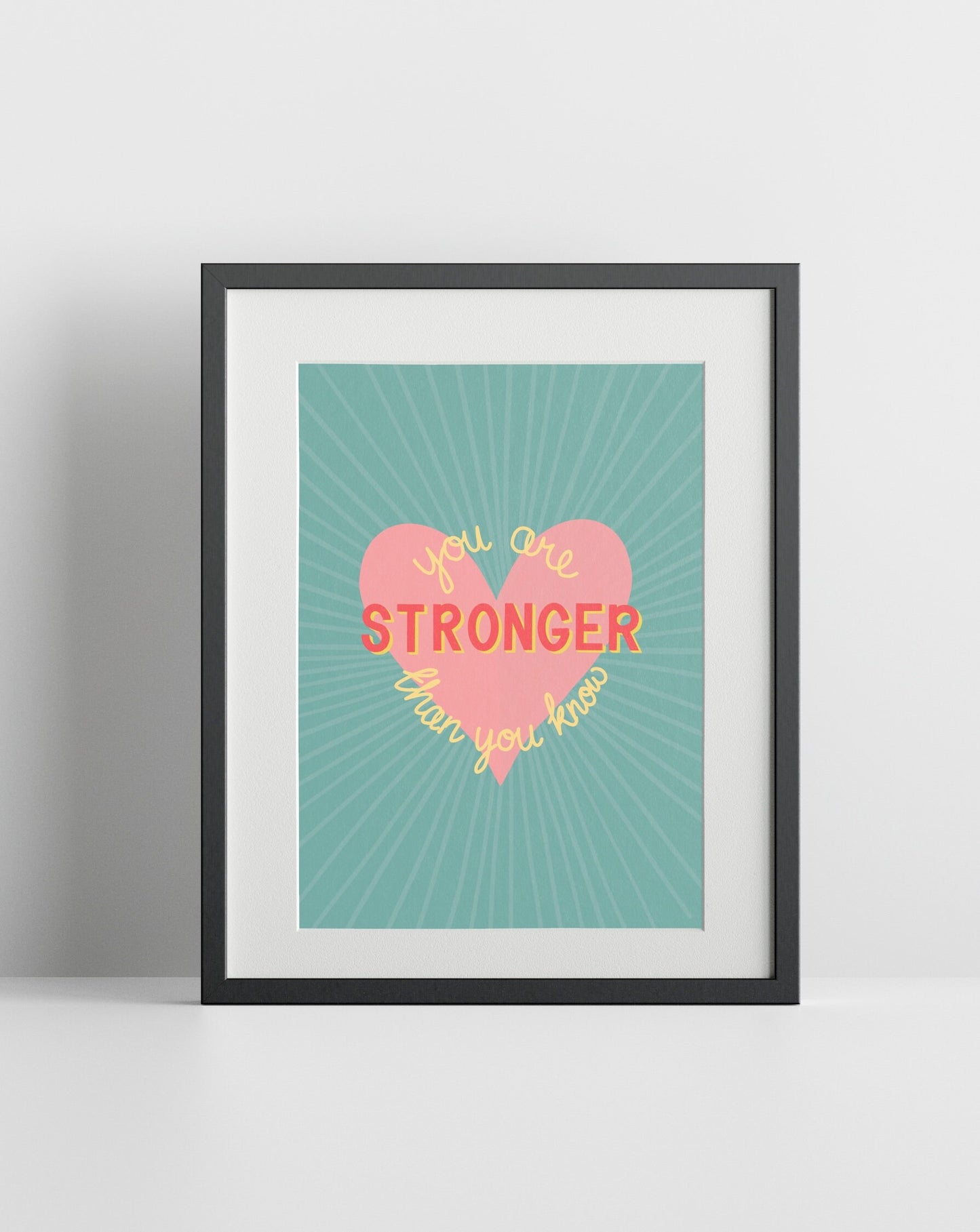You Are Stronger Than You Know Poster Print - Colourful Motivational Quote Poster - A4 - Typography Quote Prints