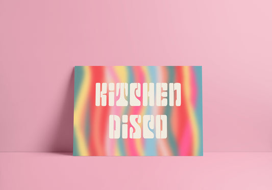 Kitchen Disco Retro Poster - Art Print - Colourful Quote Poster - A4 A3 - Typography Quote Prints