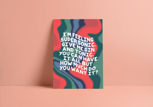 Supersonic Oasis Poster - Lyric Art Print - Colourful Quote Poster - A4 A3 - Typography Quote Prints