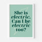 She's Electric (Oasis inspired) A4 Lyric Art Print