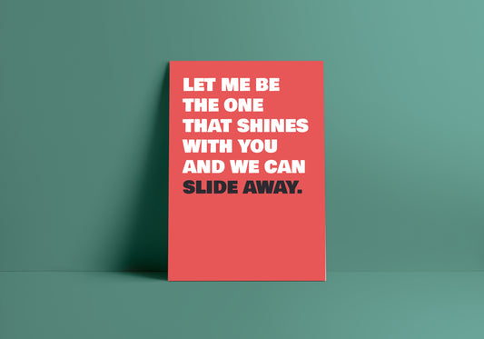 Slide Away (Oasis inspired) A4 Lyric Art Print