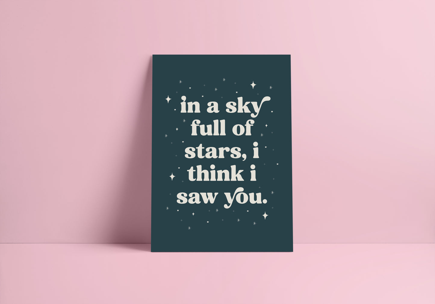 Sky Full of Stars (Coldplay inspired) A4 Lyric Print