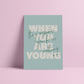 When You Are Young They Assume You Know Nothing (Taylor Swift) A4 Lyric Art Print