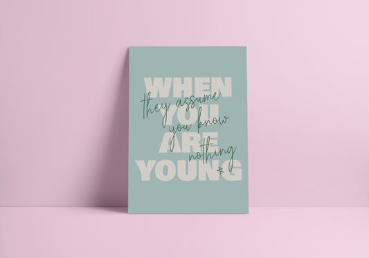 When You Are Young They Assume You Know Nothing (Taylor Swift) A4 Lyric Art Print