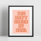 Break My Soul (Beyonce inspired) A4 Lyric Art Print