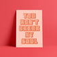 Break My Soul (Beyonce inspired) A4 Lyric Art Print