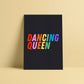 Dancing Queen (Abba inspired) A4 Lyric Art Print