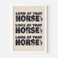 Look at that Horse (Beyonce inspired) A4 Lyric Art Print