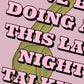 Late Night Talking (Harry Styles inspired) A4 Lyric Print