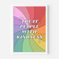 Treat People With Kindness (Harry Styles inspired) A4 Lyric Print