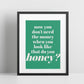 Are You Gonna Be My Girl (Jet inspired) A4 Lyric Art Print