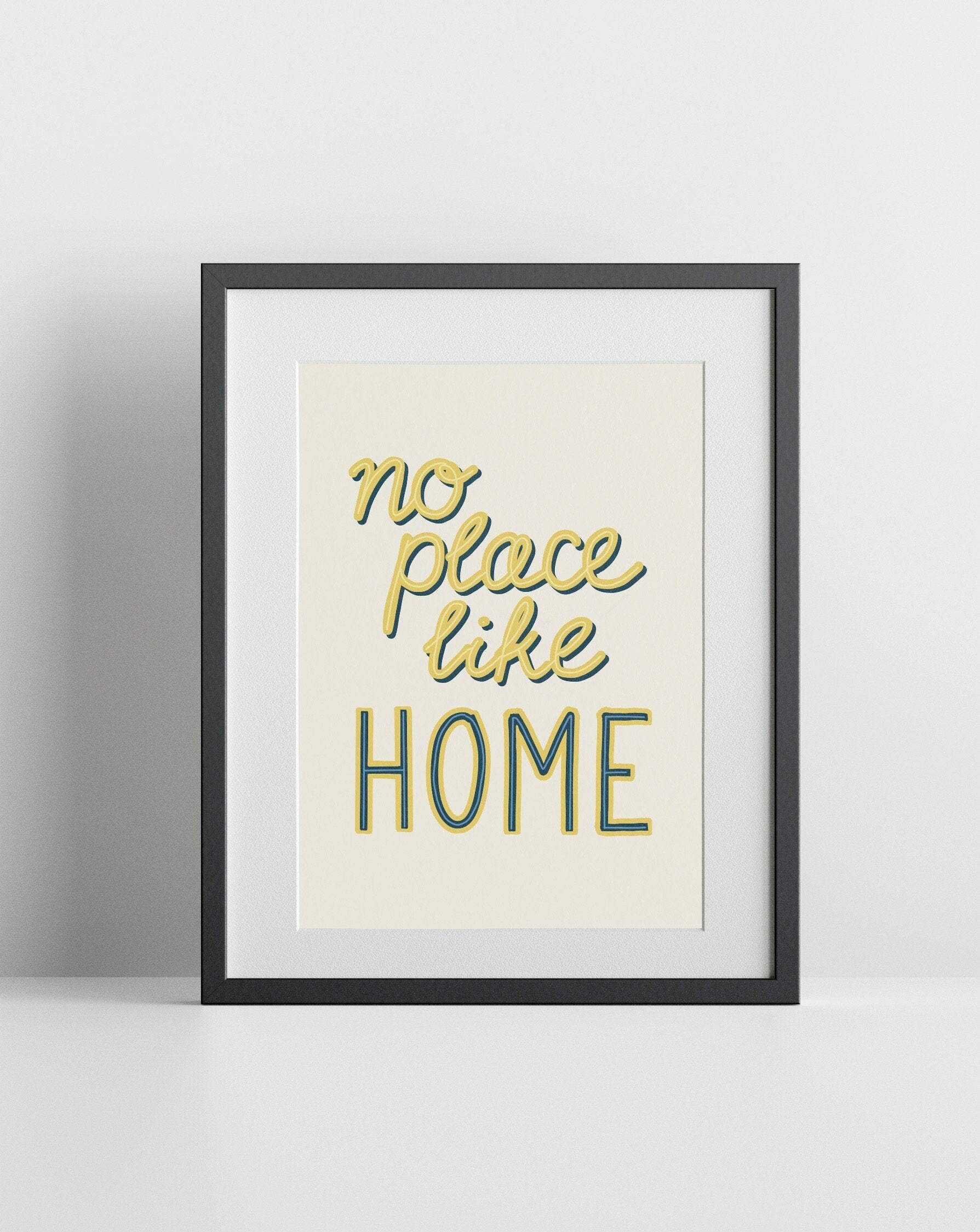 No Place Like Home Poster - A4 Art Print - Alice In Wonderland Film Movie Quote Poster - A4 A3 - Typography Quote Prints