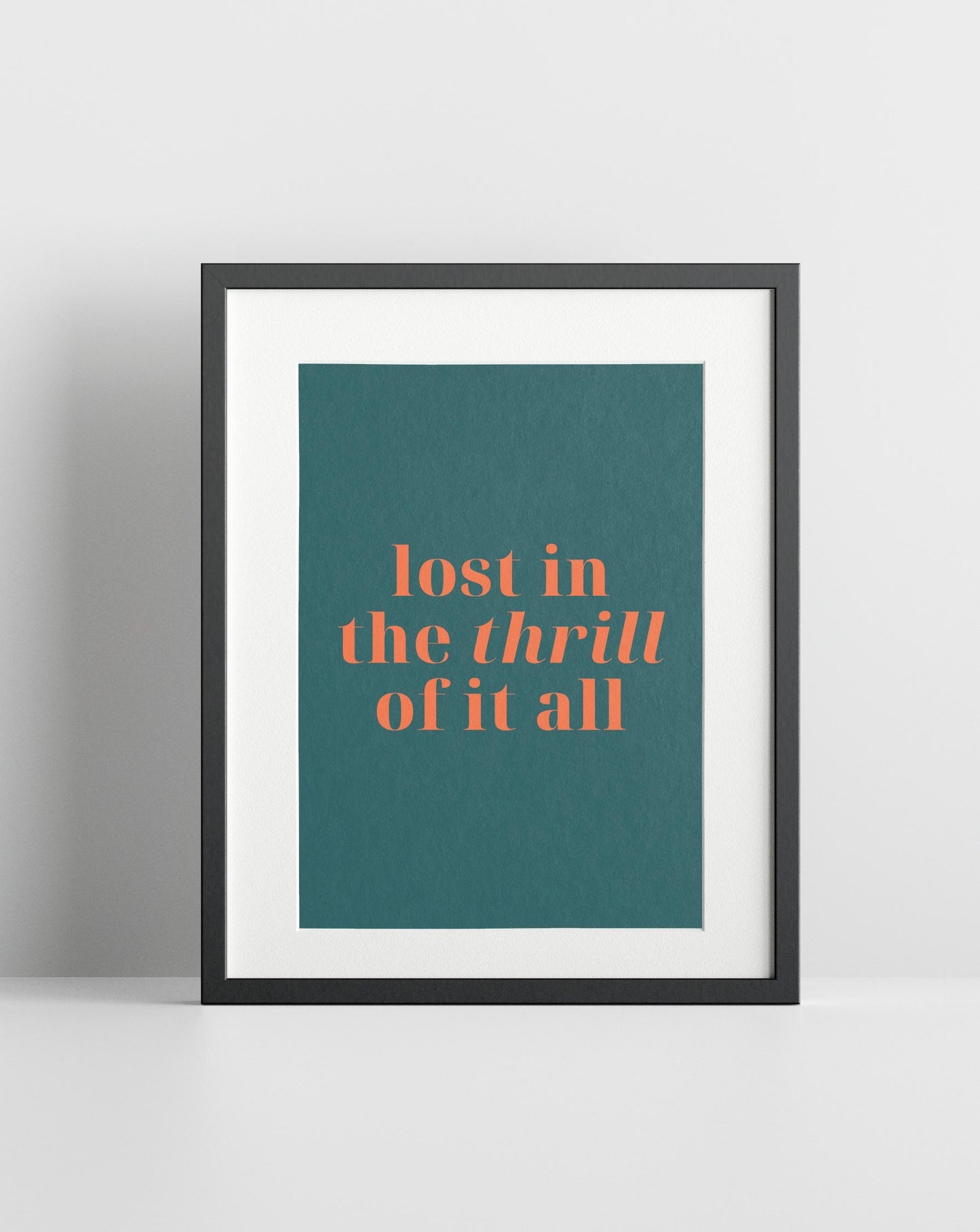 Lost In The Thrill Of It All (Frank Ocean inspired) A4 Lyric Print