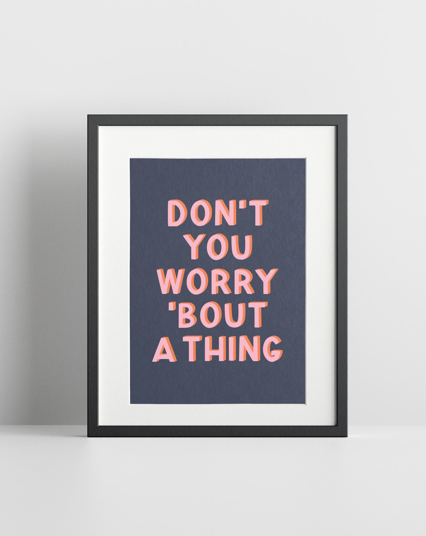 Don't You Worry 'Bout A Thing (Stevie Wonder inspired) A4 Lyric Print